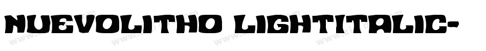 NuevoLitho LightItalic字体转换